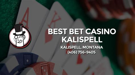 best bet casino kalispell Best bet casino kalispell All best casinos · review · video and image gallery · slot faqs · attributes · related slots · best igt slots